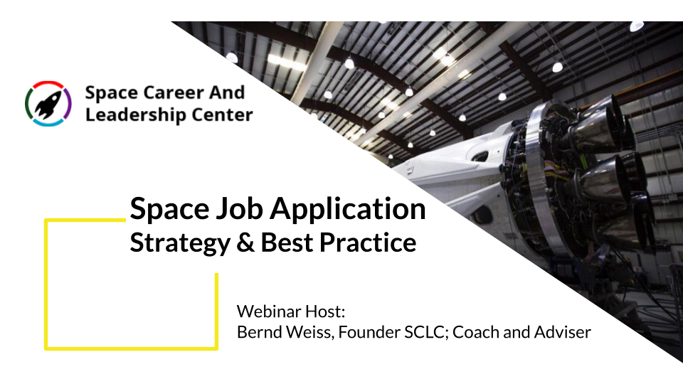 Webinar - Space Job Application Strategy & Best Practices